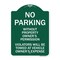 Signmission No Parking w/o Property Owners Permission Violators Towed Vehicle Own Alum, 18" x 24", GW-1824-23635 A-DES-GW-1824-23635 - alternate 1
